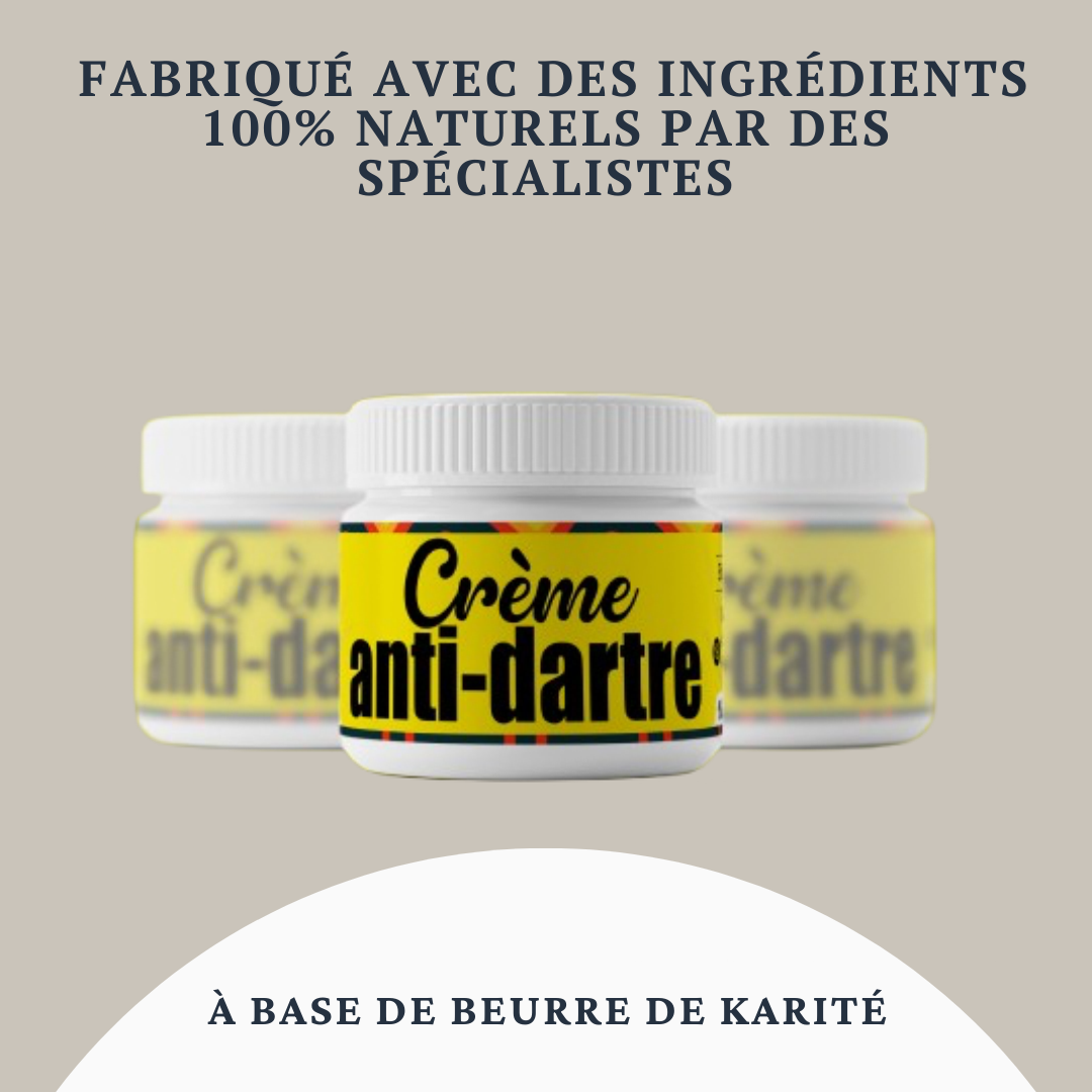 Crème Anti-Dartre™